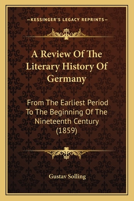 Libro A Review Of The Literary History Of Germany: From T...
