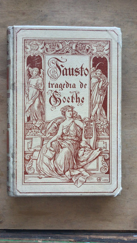 Fausto, Tragedia De Goethe - Goethe