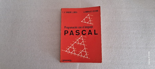 Pascal Programación Con El Lenguaje.  Sanchis Llorca