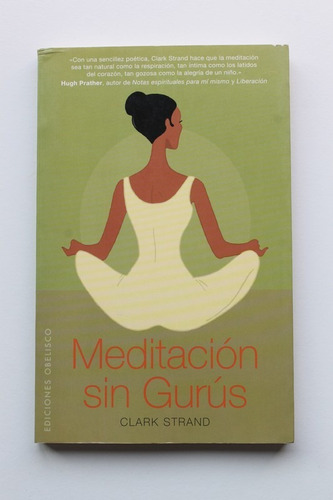 Libro  Meditación Sin Gurús 