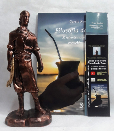 Combo Livro Filosofia Da Terra + Estatueta Laçador