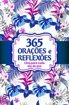 Comprar Libro 365 Orações E Reflexões De Astral Cultural Astral - Cu