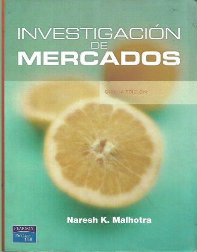 Investigacion De Mercado Naresh Malhotra 
