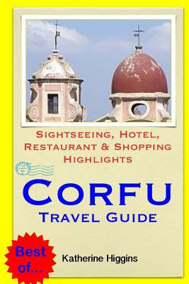 Libro Corfu Travel Guide: Sightseeing, Hotel, Restaurant ...