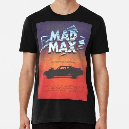 Remera El Último De Los V8 - Vintage Custom Mad Max Poster A