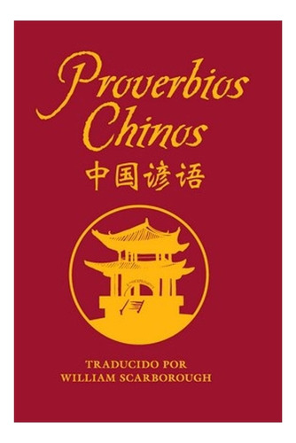 Proverbios Chinos:  Aplica, De Scarborough, William. Editorial Lu Ediciones, Tapa Dura En Español