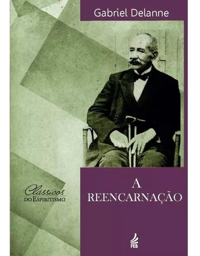 Reencarnação (a) - Nova Edição