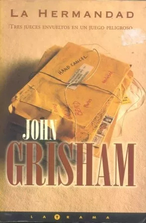 John Grisham: La Hermandad