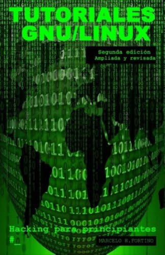 Libro: Tutoriales Hacking Para Principiantes (spanish