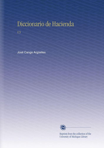 Libro: Diccionario De Hacienda: V.5 (italian Edition)