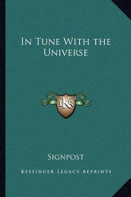 Libro In Tune With The Universe - Signpost