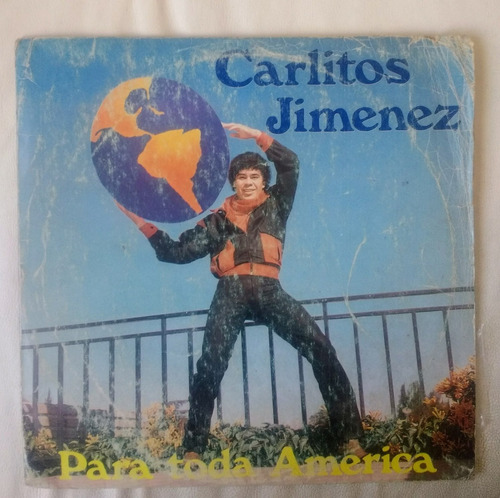 Carlitos Jiménez Para Toda América La Mona Vinilo Original 