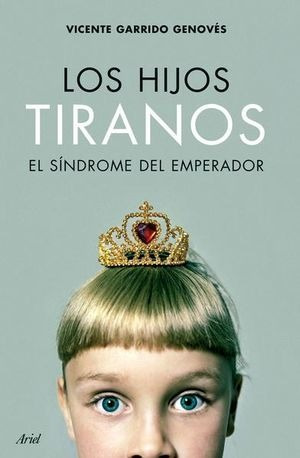 Libro Hijos Tiranos Los Nuevo