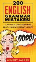 Libro 200 English Grammar Mistakes! : A Workbook Of Commo...