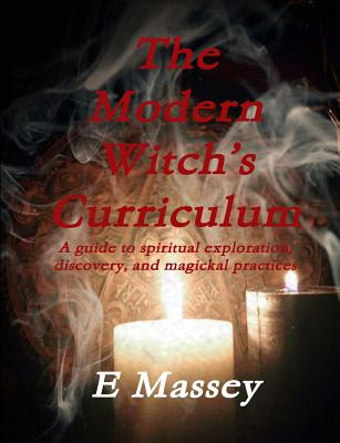 Libro The Modern Witch's Curriculum A Guide To Spiritual ...