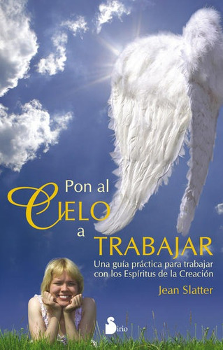 Pon Al Cielo A Trabajar - Jean Slatter - Nuevo - Original