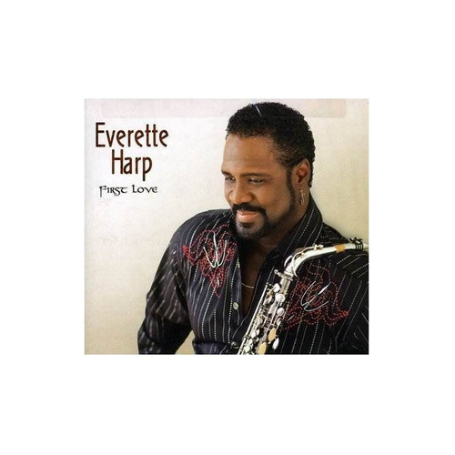 Harp Everette First Love Usa Import Cd Nuevo .-&&·