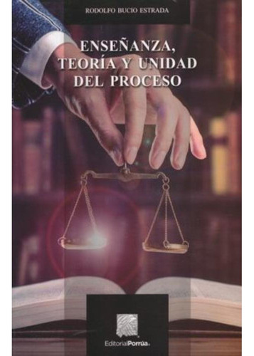 Libro.- Ensenanza Teoria Y Unidad Del Proceso