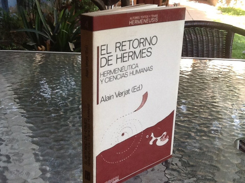 Alain Verjat - Retorno De Hermes Hermeneútica Cs. Humanas