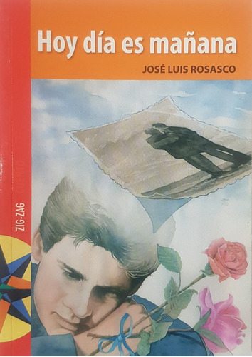 Hoy Dia Es Mañana - Rosasco Jose Luis