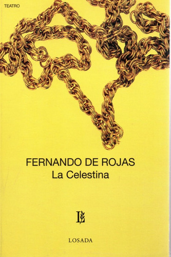 La Celestina - Rojas - Losada