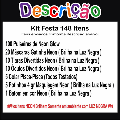 Imagem 2 de 2 de Kit Festa Aniversário Neon Balada 148 Itens + Maquiagem Neon