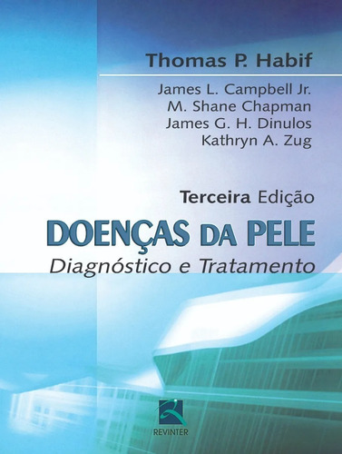 Livro: Doenças Da Pele - Diagnóstico E Tratamento