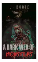 Comprar Libro:  A Dark Of Monsters (the Monsters Series.)