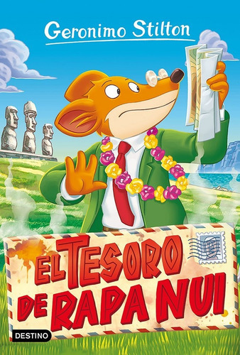 El Tesoro De Rapa Nui, De Stilton, Geronimo. Editorial Destino Infantil & Juvenil, Tapa Blanda En Español