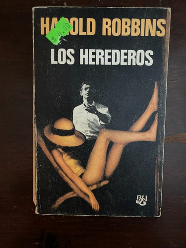 Harold Robbins / Los Herederos    C3