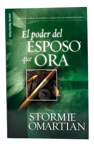 Libro Poder Del Esposo Que Ora - Stormie Omartian