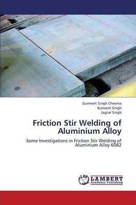 Libro Friction Stir Welding Of Aluminium Alloy - Cheema G...