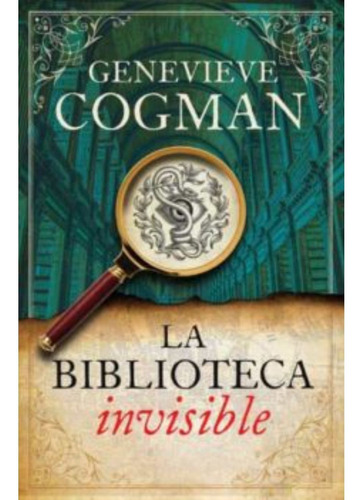 Libro La Biblioteca Invisible - Genevieve Cogman