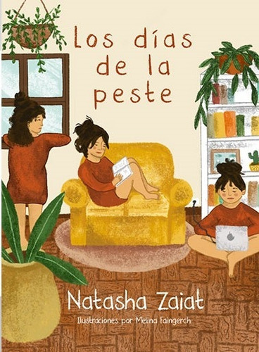 Los Dias De La Peste - Zaiat Natasha (libro) - Nuevo 