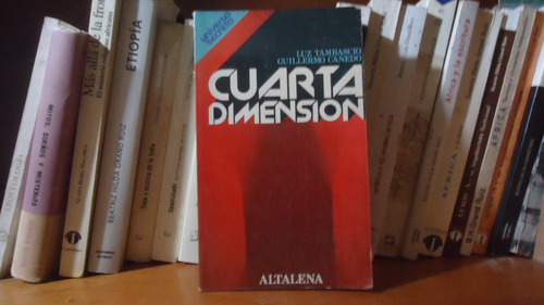 Cuarta Dimension - L. Tambascio - G. Canedo