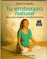 Tu Embarazo Natural.guia Terapias Complementarias - Charl...