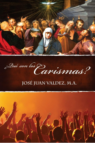 Libro: Que Son Carismas? (spanish Edition)