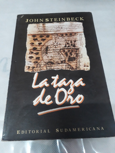 Oferta Libro  La Taza De Oro   John Steinbeck