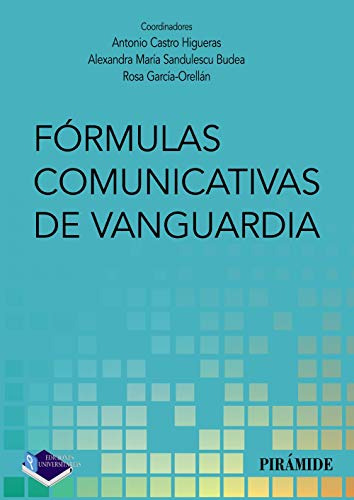 Libro Fórmulas Comunicativas De Vanguardia De  Castro Higuer