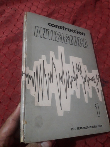 Libro  Construccion Antisismica Tomo 1 Fernando Oshiro Higa