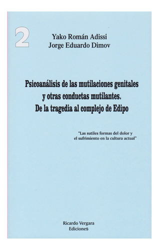 Libro Psicoanalisis De Las Mutilaciones Genitales Y Otras...