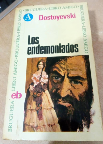 Los Endemoniados / Dostoievski