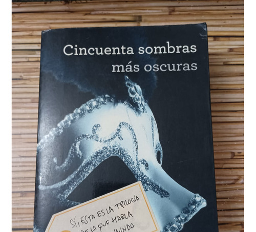 Cincuenta Sombras Más Oscuras, E.l. James