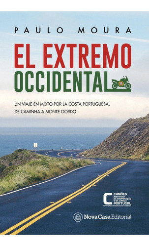 El Extremo Occidental, De Moura, Paulo. Nova Casa Editorial, Tapa Blanda En Español