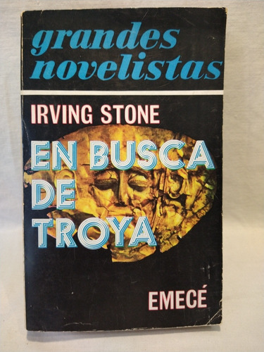 En Busca De Troya Irving Stone Emecé B