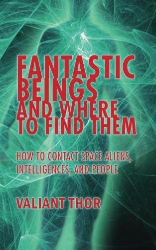 Libro: Fantastic Beings And Where To Find Them: How To Conta