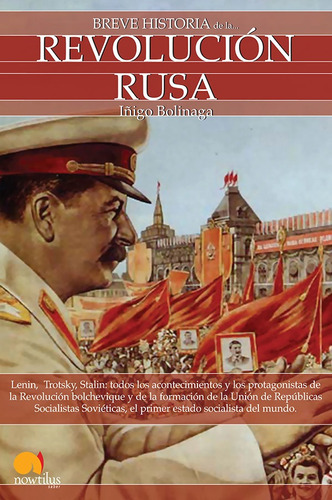 Breve Historia De La Revolución Rusa, De Íñigo Bolinaga