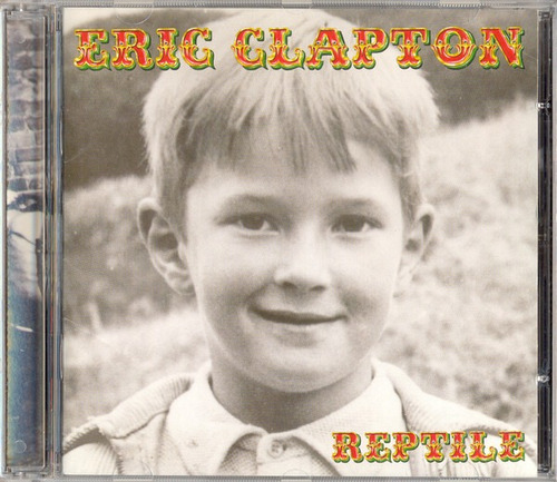 Cd Eric Clapton - Reptile