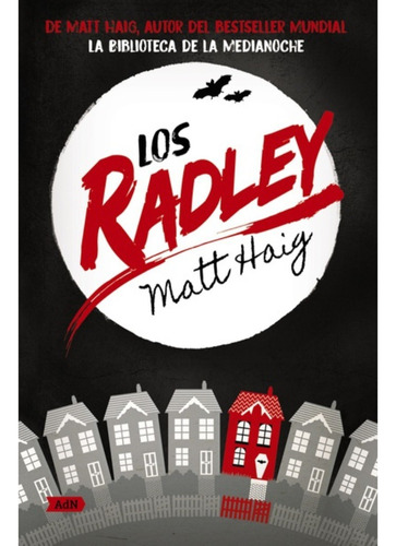 Libro Los Radley -  Anaya - Haig, Matt