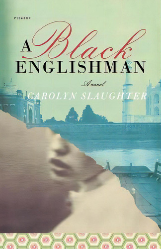 A Black Englishman, De Slaughter, Carolyn. Editorial St Martins Pr 3pl, Tapa Blanda En Inglés